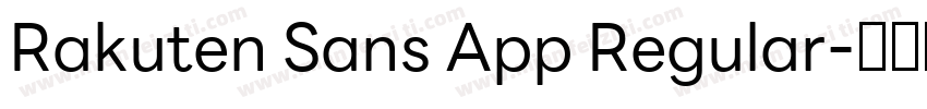 Rakuten Sans App Regular字体转换
